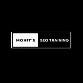 Mohit's SEO Training 